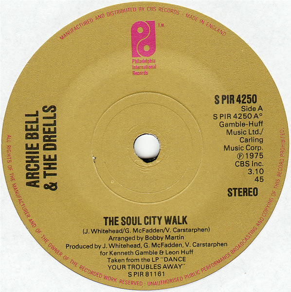 Archie Bell & The Drells : The Soul City Walk (7", Single)