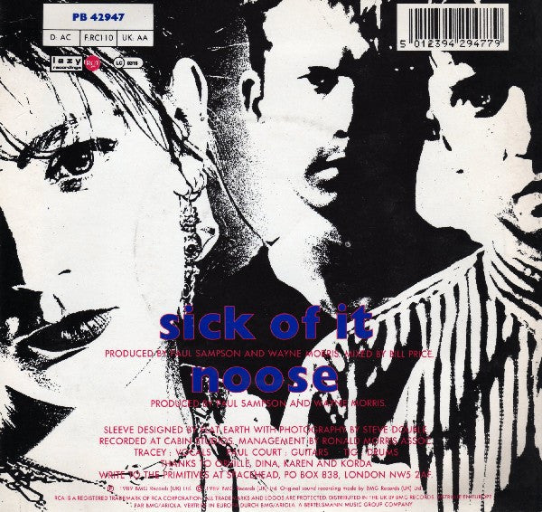 The Primitives : Sick Of It (7", Single)