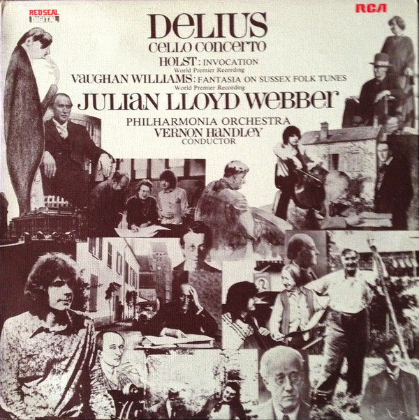 Frederick Delius / Gustav Holst / Ralph Vaughan Williams / Julian Lloyd Webber, Vernon Handley, Philharmonia Orchestra : Cello Concerto / Invocation, / Fantasia On Sussex Folk Tunes  (LP)