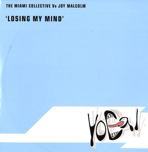 The Miami Collective & Joy Malcolm : Losing My Mind (12")