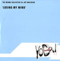 The Miami Collective & Joy Malcolm : Losing My Mind (12")
