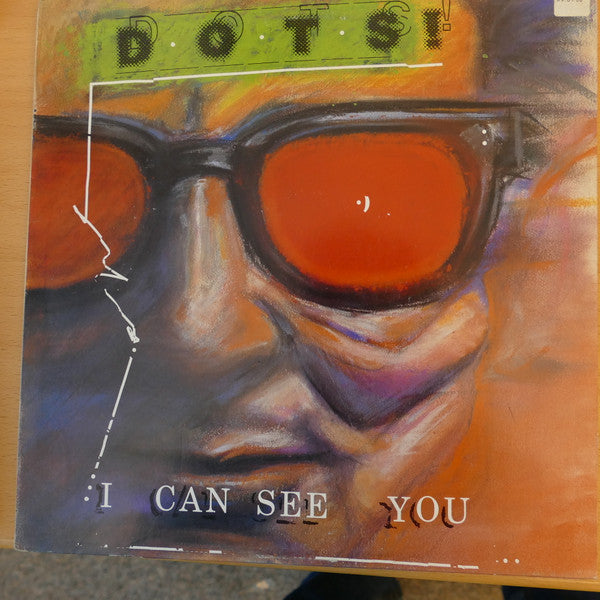 The Dots (5) : I Can See You (LP, Album)