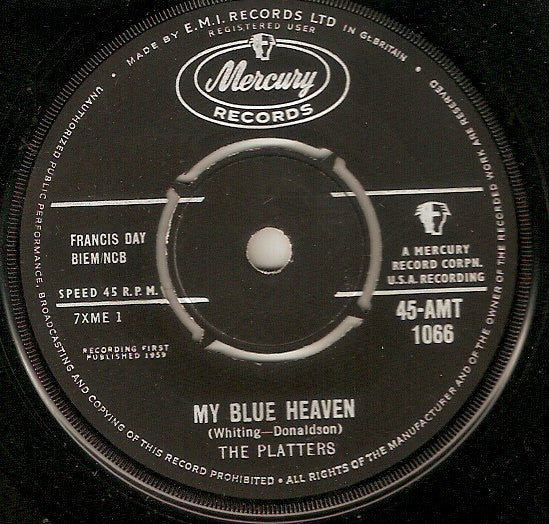 The Platters : My Blue Heaven / Wish It Were Me (7", Single)