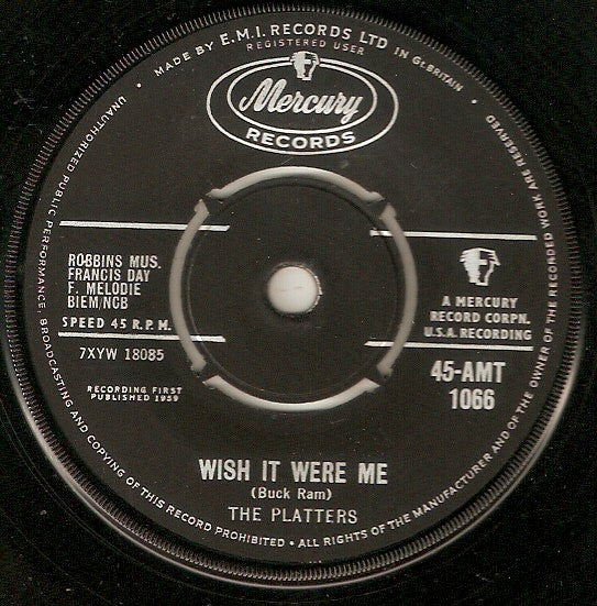 The Platters : My Blue Heaven / Wish It Were Me (7", Single)