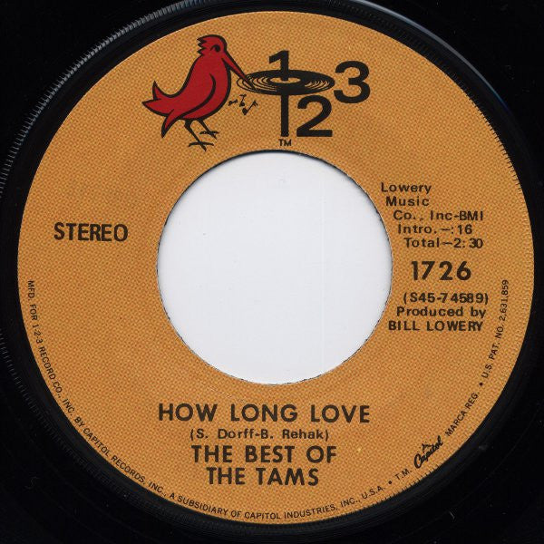 The Tams : Too Much Foolin' Around / How Long Love (7")
