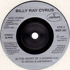 Billy Ray Cyrus : In The Heart Of A Woman / Right Face, Wrong Time (7")
