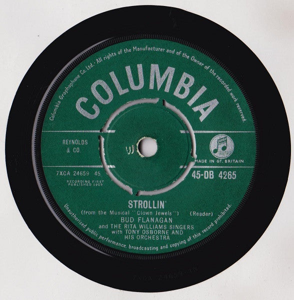 Bud Flanagan And The Rita Williams Singers With Tony Osborne And His Orchestra : Strollin' / Home Is Where Your Heart Is (7", Single)