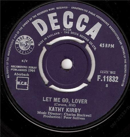 Kathy Kirby : Let Me Go, Lover (7", Single)