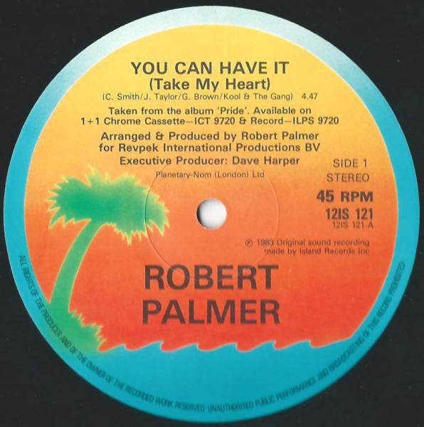 Robert Palmer : You Can Have It (Take My Heart) (12", Single)