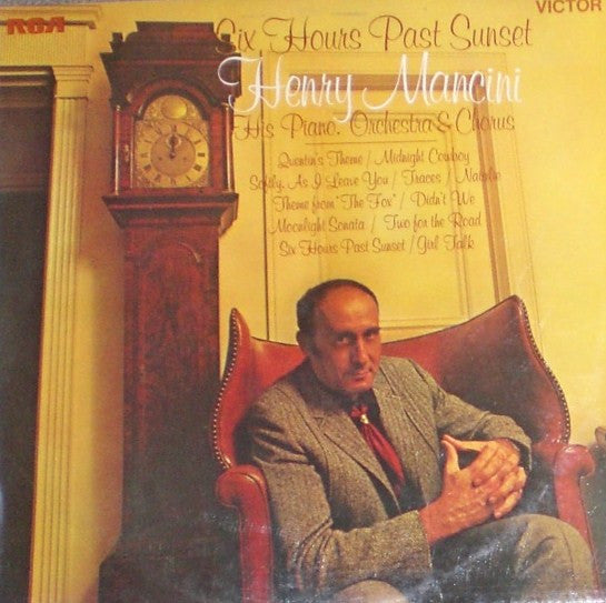 Henry Mancini : Six Hours Past Sunset (LP, Album)