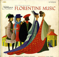 New York Pro Musica Directed By LaNoue Davenport : Florentine Music (LP, Glo)