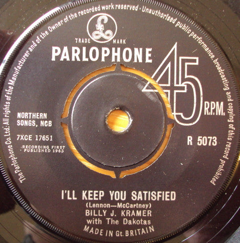 Billy J. Kramer & The Dakotas : I'll Keep You Satisfied (7", Single)