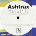 Ashtrax : Helsinki (12")