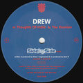 Drew : Thoughts Of India / The Reunion (12")