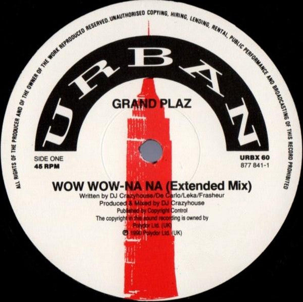 Grandplaz : Wow Wow - Na Na (12")