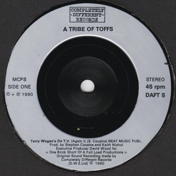 A Tribe Of Toffs : Terry Wogan's On T.V. (Again!) (7")