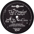 The Prophet (3) : Look To The Light (12")