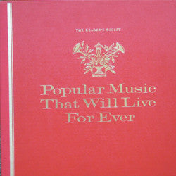 Various : Popular Music That Will Live Forever (12xLP, Mono + Box, Comp)