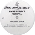 Hyperdrive : Your Love... (12", Promo)
