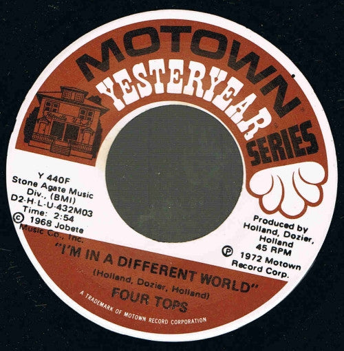 Four Tops : If I Were A Carpenter / I'm In A Different World (7", Single)