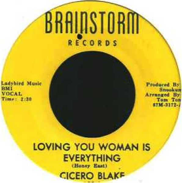 Cicero Blake : Loving You Woman Is Everything / Shing-A-Ling (7", Single)