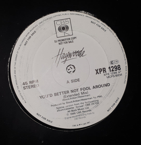 Haywoode : You'd Better Not Fool Around (12", S/Sided, Promo)