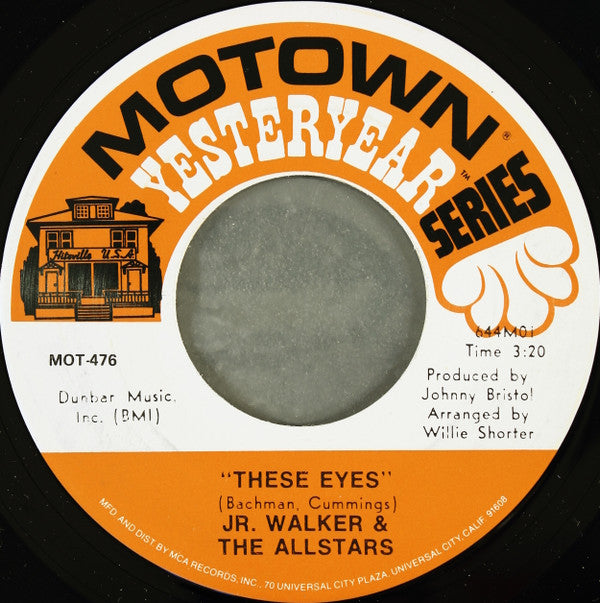 Junior Walker & The All Stars : These Eyes / What Does It Take (To Win Your Love) (7", Single, RE)