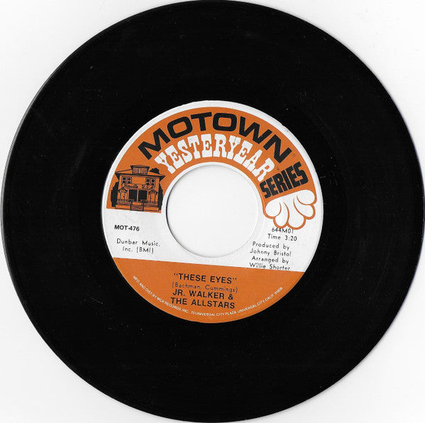 Junior Walker & The All Stars : These Eyes / What Does It Take (To Win Your Love) (7", Single, RE)