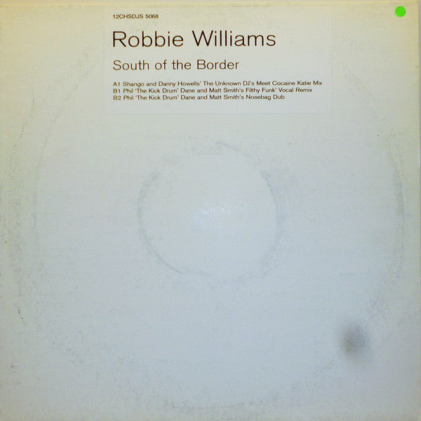 Robbie Williams : South Of The Border (12", Promo, W/Lbl)