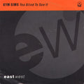 Kym Sims : Too Blind To See It (7", Single)