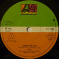 Chic : I Want Your Love (7", Single, WEA)