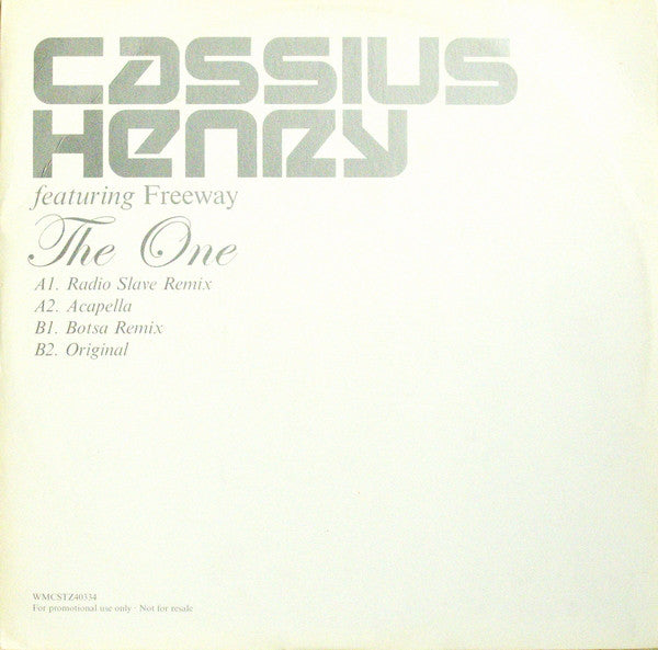 Cassius Henry Featuring Freeway : The One (12", Promo, 4/4)