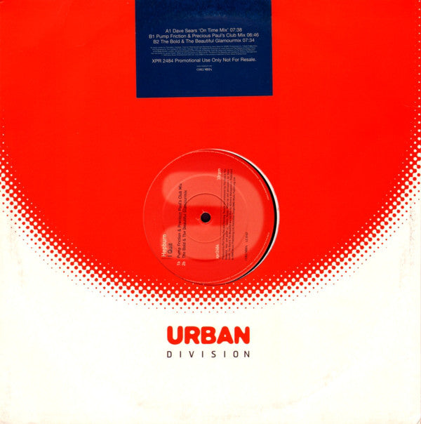 Hepburn : I Quit (12", Promo)
