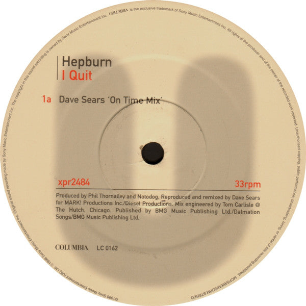 Hepburn : I Quit (12", Promo)
