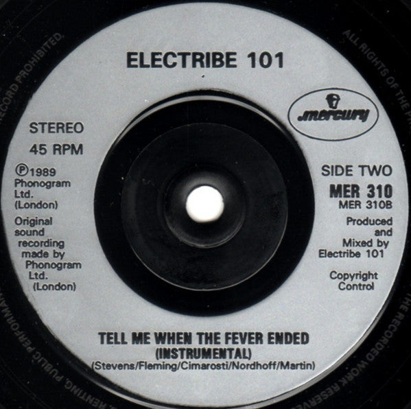 Electribe 101 : Tell Me When The Fever Ended (7", Single)