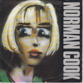 Norman Cook : Won't Talk About It / Blame It On The Bassline (7", Single, Sil)