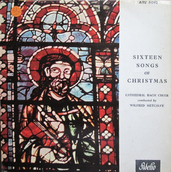 Cathedral Bach Choir : Sixteen Songs Of Christmas (LP, Mon)