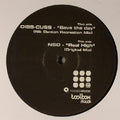 Diss-Cuss / NSD : Save The Day / Real High (12")