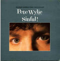 Pete Wylie : Sinful! (2x7", Ltd)