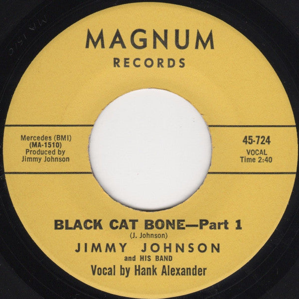 Jimmy Johnson And His Band (2) : Black Cat Bone (7")