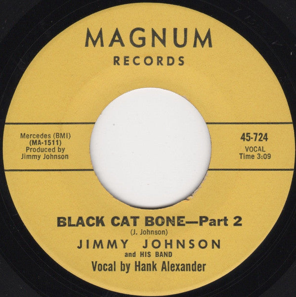 Jimmy Johnson And His Band (2) : Black Cat Bone (7")