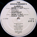 The Groove Robbers (2) Featuring Flakey C : Work It Out (12")