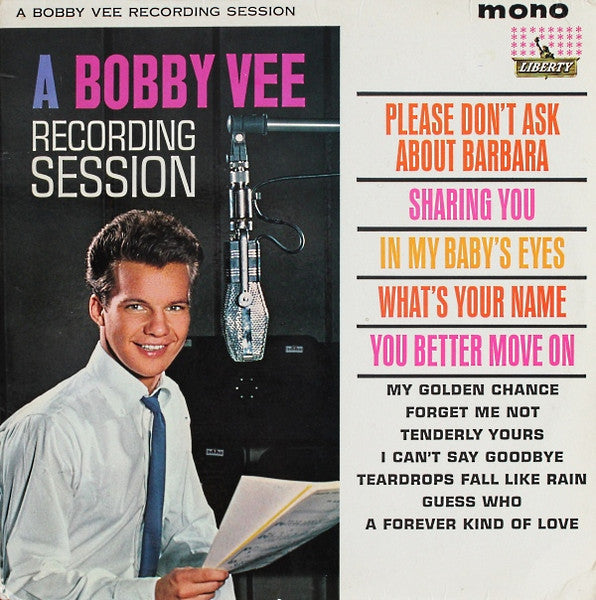 Bobby Vee : A Bobby Vee Recording Session (LP, Album, Mono)