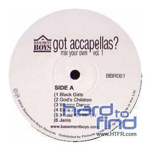 Various : Got Accapellas? (Mix Your Own Vol. 1) (12")