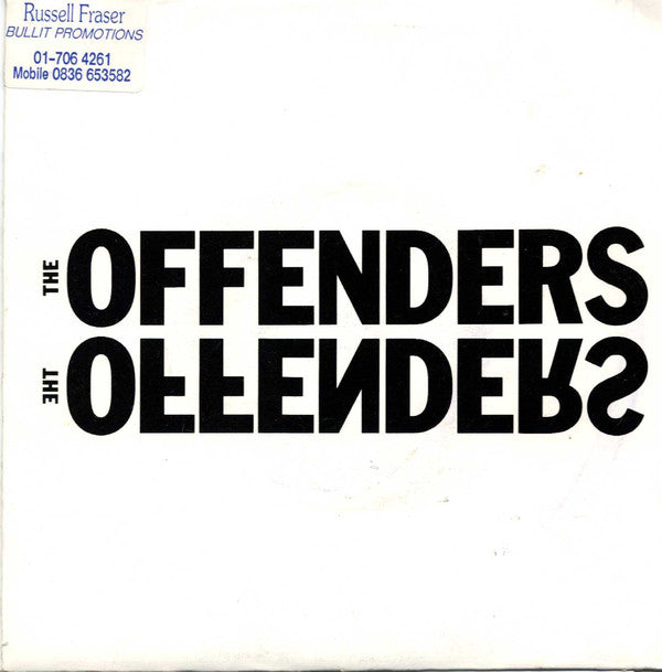 The Offenders (2) : Wait For Me (7", Single)