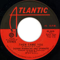 Dionne Warwick And Spinners : Then Came You (7", Single, Spe)