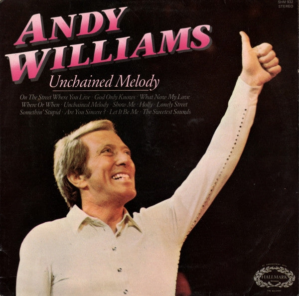 Andy Williams : Unchained Melody (LP, Comp, RM)