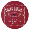 Chuck Daniels : The Get Back E.P. (12", EP)