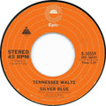 Silver Blue (2) : Tennessee Waltz  (7")