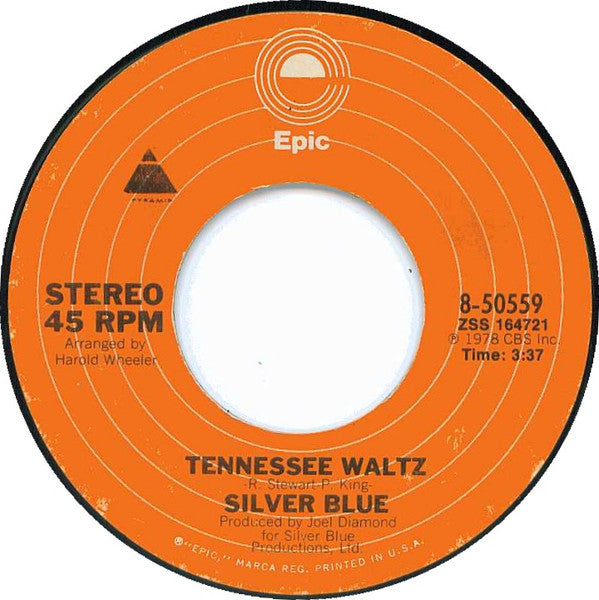 Silver Blue (2) : Tennessee Waltz  (7")